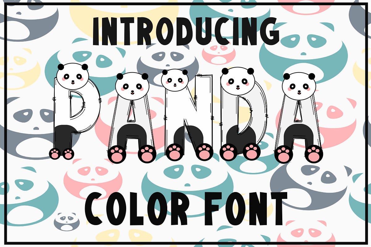 Panda Font OTF by Miamirabilis Apr, 2024 Medium