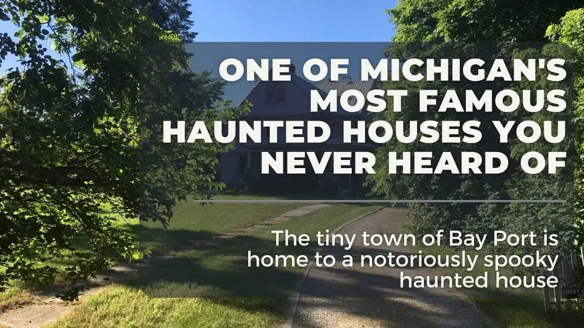 1 of Michigan’s Most Famous Haunted Houses That You Never Heard Of | by ...