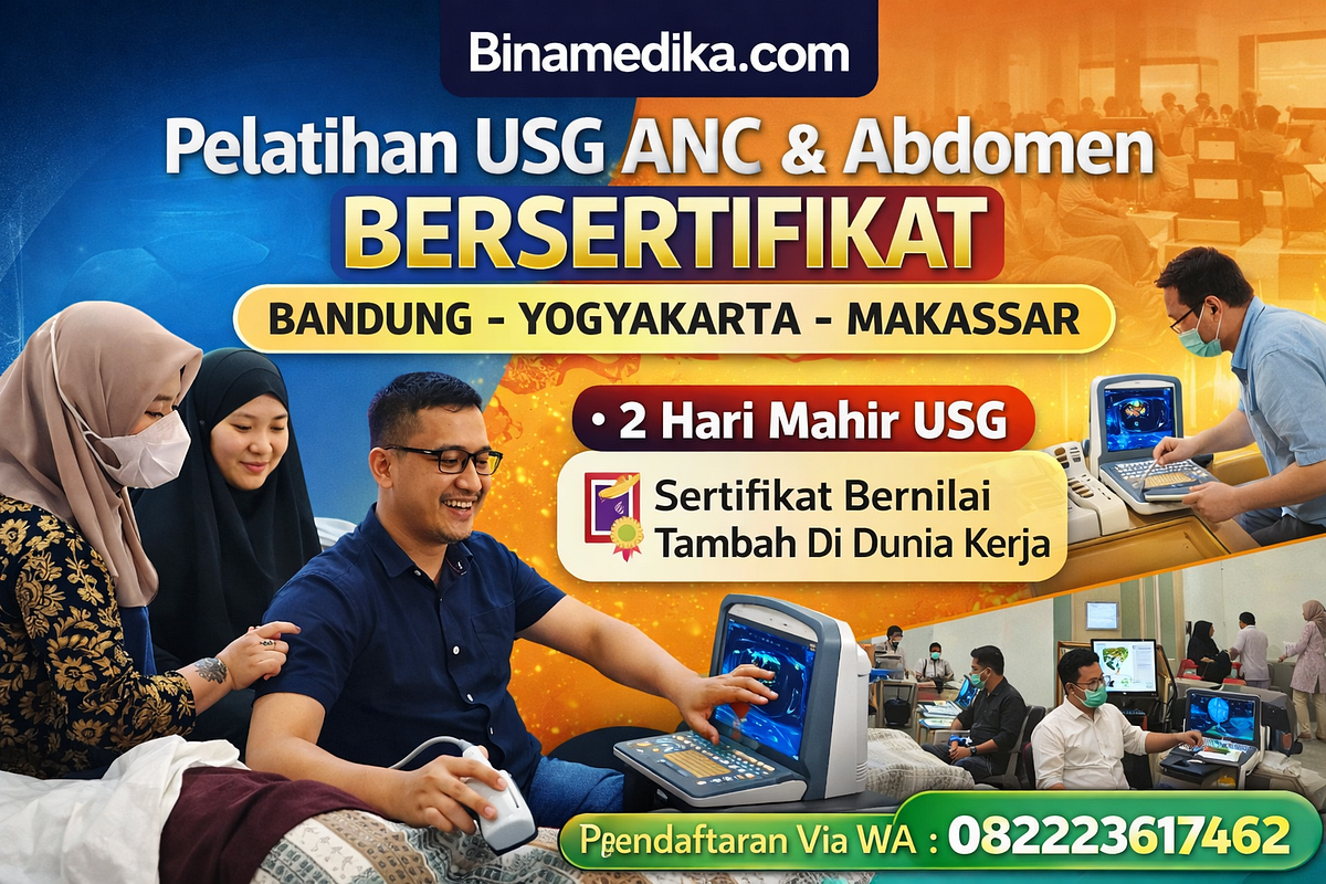 Pelatihan USG Dokter Bersertifikat Bandung Yogyakarta & Makassar 2026–2027 | Standar Kompetensi…
