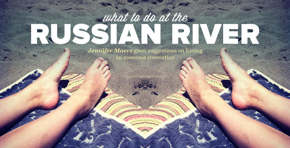 What to Do at the Russian River