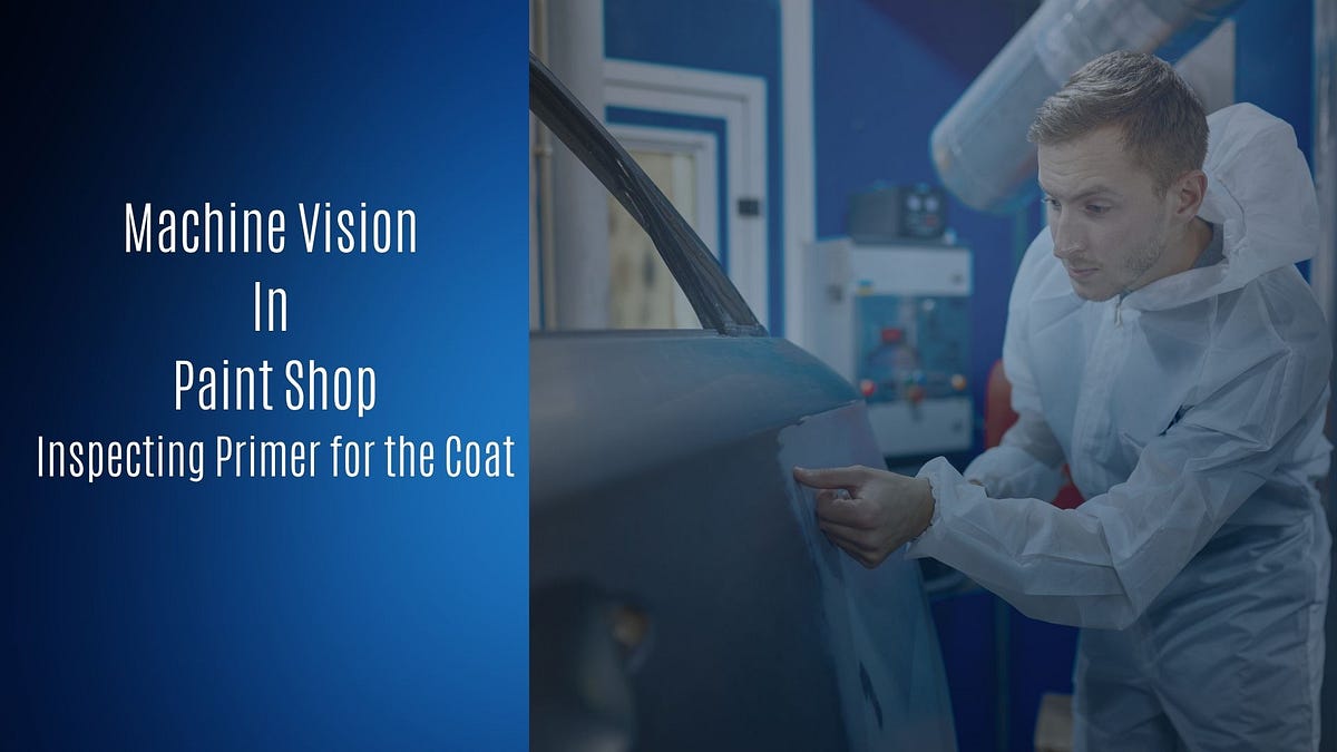Machine Vision in the Paint Shop for Inspecting primer on the coat by