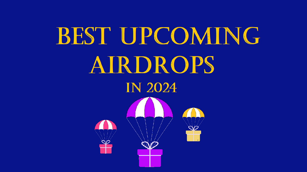 🚀Explore the Hottest Crypto Airdrops of 2024 and Grab Your Free Tokens