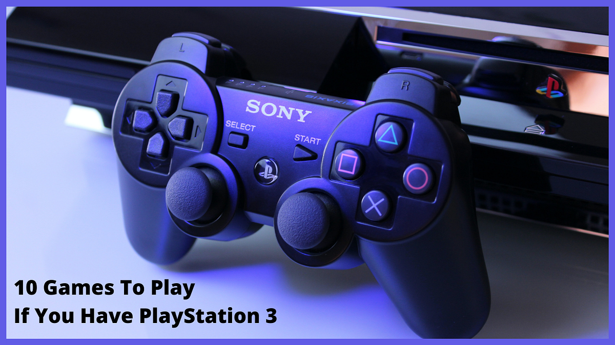 Which One Is A WorthBuying PS3 Game Deal? by Ogreatgames Medium