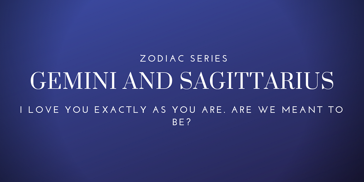 Gemini with Sagittarius Love Compatibility by Jen Christina Medium