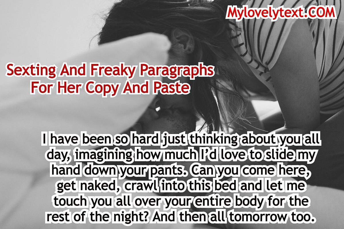 Sexting And Freaky Paragraphs For Her Copy And Paste by Uredo Medium pic picture