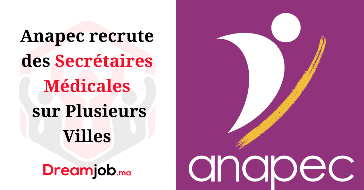 Anapec recrute 120 Secrétaires Médicales sur Plusieurs Villes