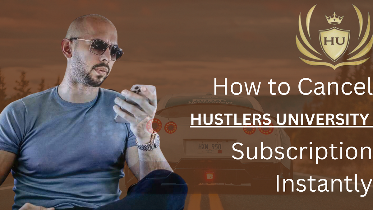 How To Cancel Hustlers University Instantly [Updated 3 Steps] | by