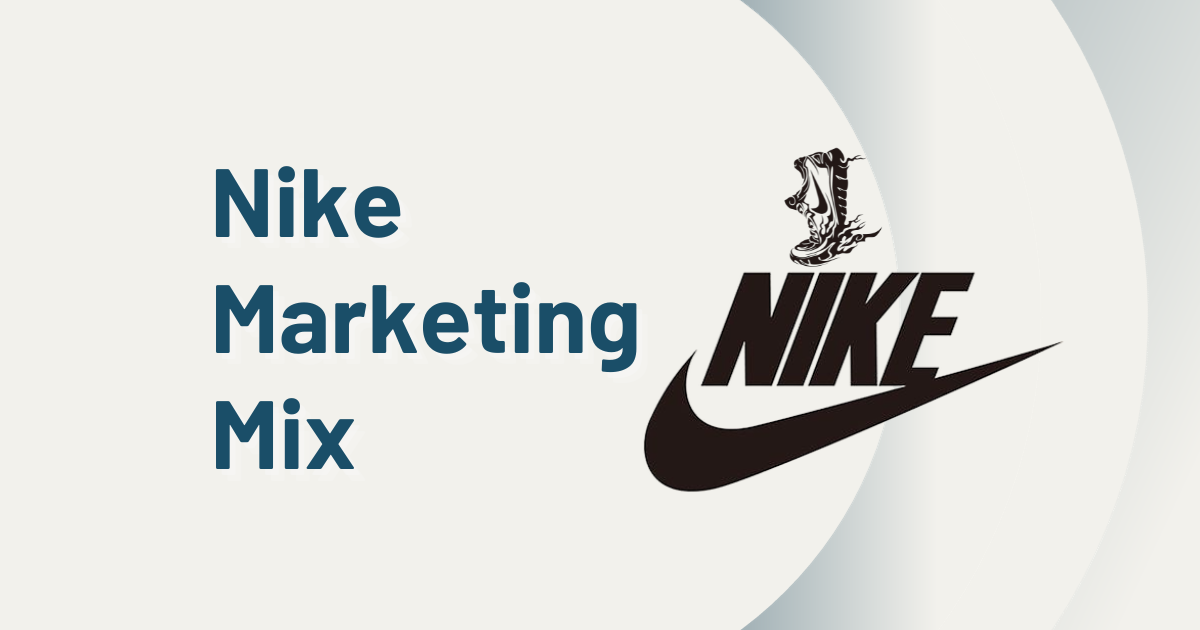 Nike Marketing Mix: How the Brand Dominates the Sportswear Industry! | by  Creative Strat | Medium