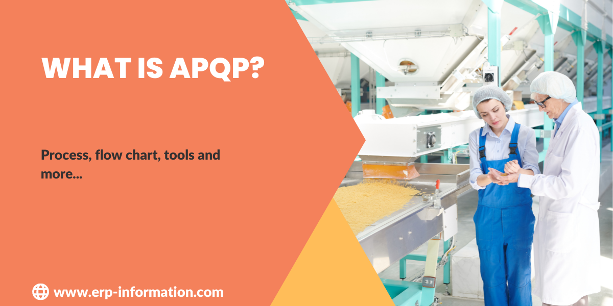 Advanced Product Quality Planning (APQP) — Process and Tools