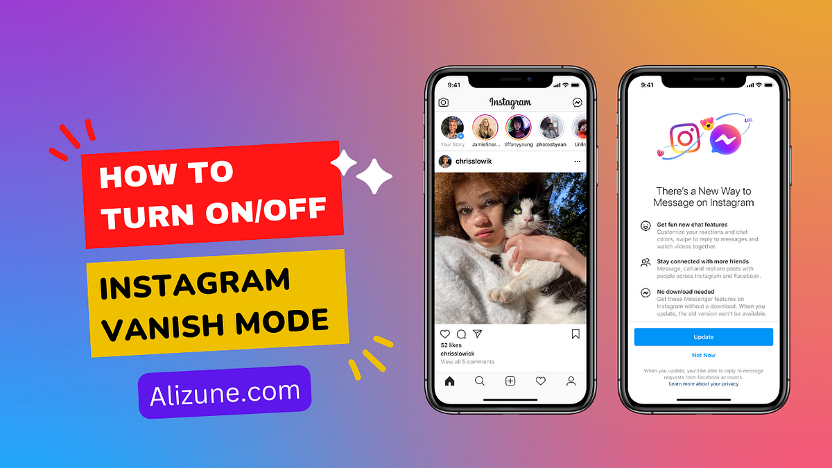 How to Turn off Vanish Mode on Instagram by Alizune Medium