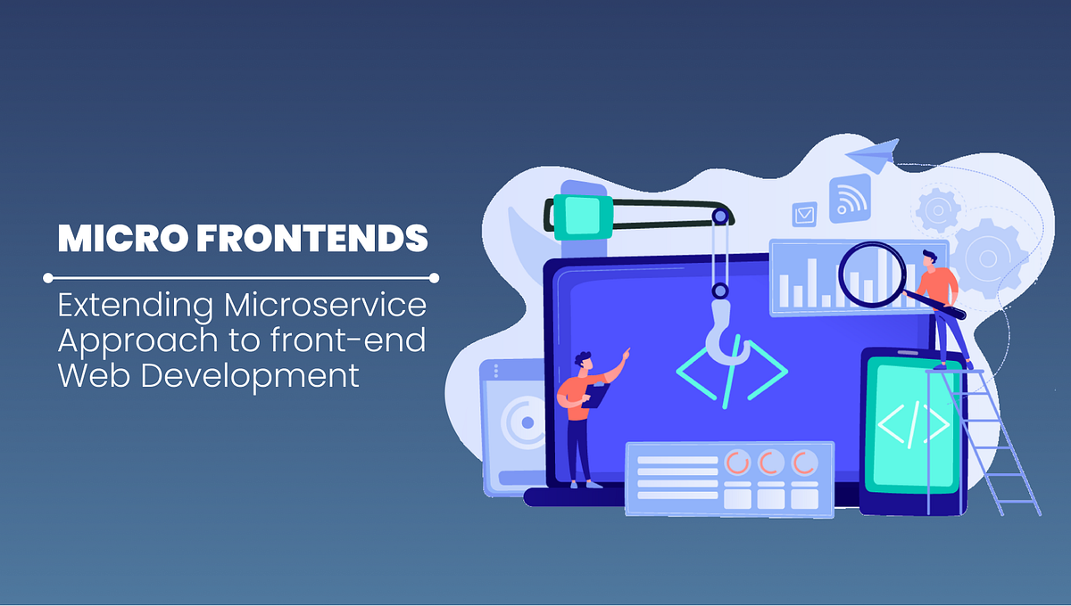 What is Micro Frontend and how to implement it with React | by ...