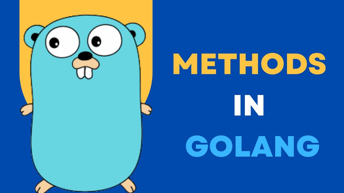 Mengenal Methods Di Golang. Di Golang, methods adalah fungsi yang… by
