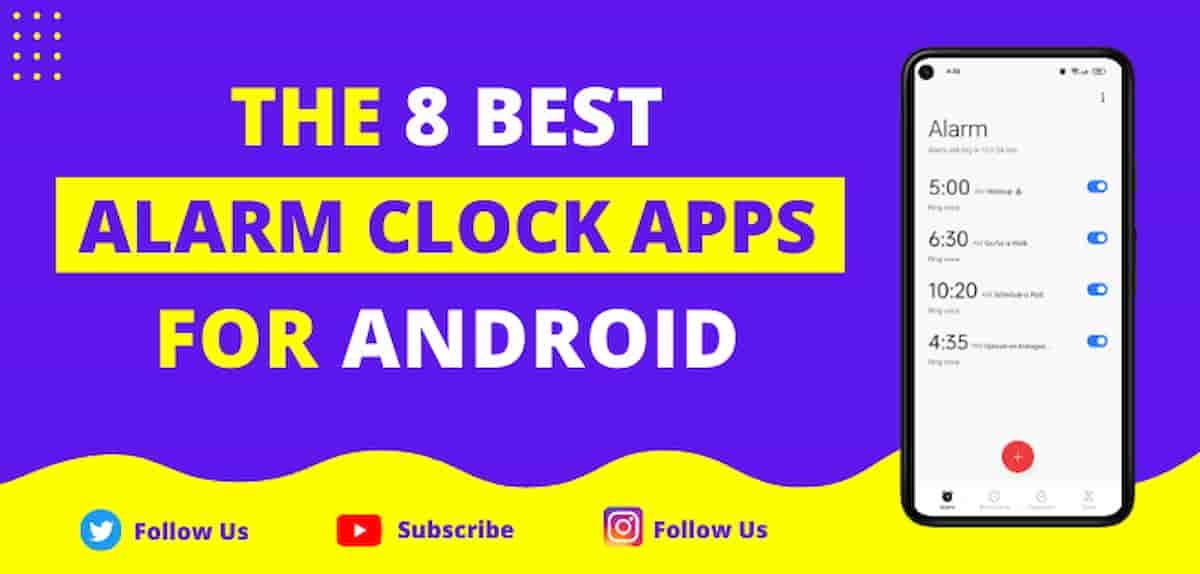 The 8 Best Alarm Clock Apps That Makes You Get Up Early ImRishabh