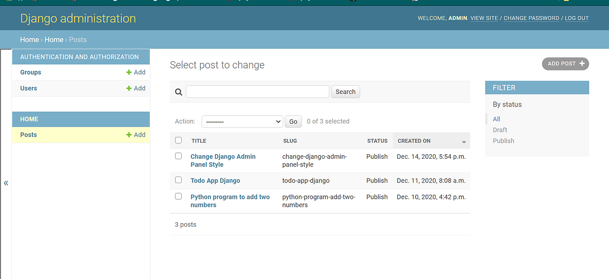 How To Style Django Admin Panel. I think most of you are bored with ...