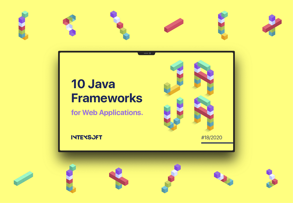 10 Popular Java Frameworks. What to Use In 2020 and Further | by Andrew ...