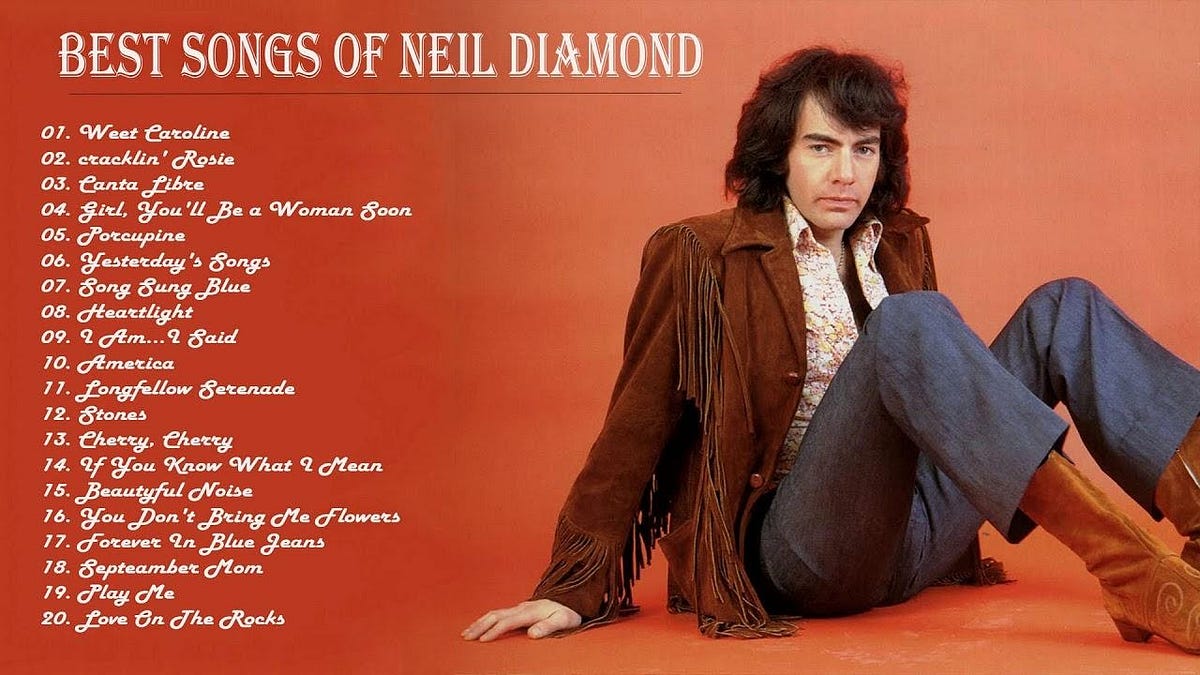 Neil Diamond Yesterday's Songs (Early Version) 