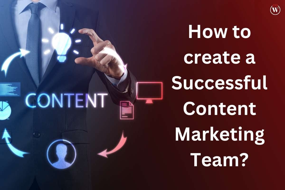 Picture of How to Create a Successful Content Marketing Team? | by CIO Women ...