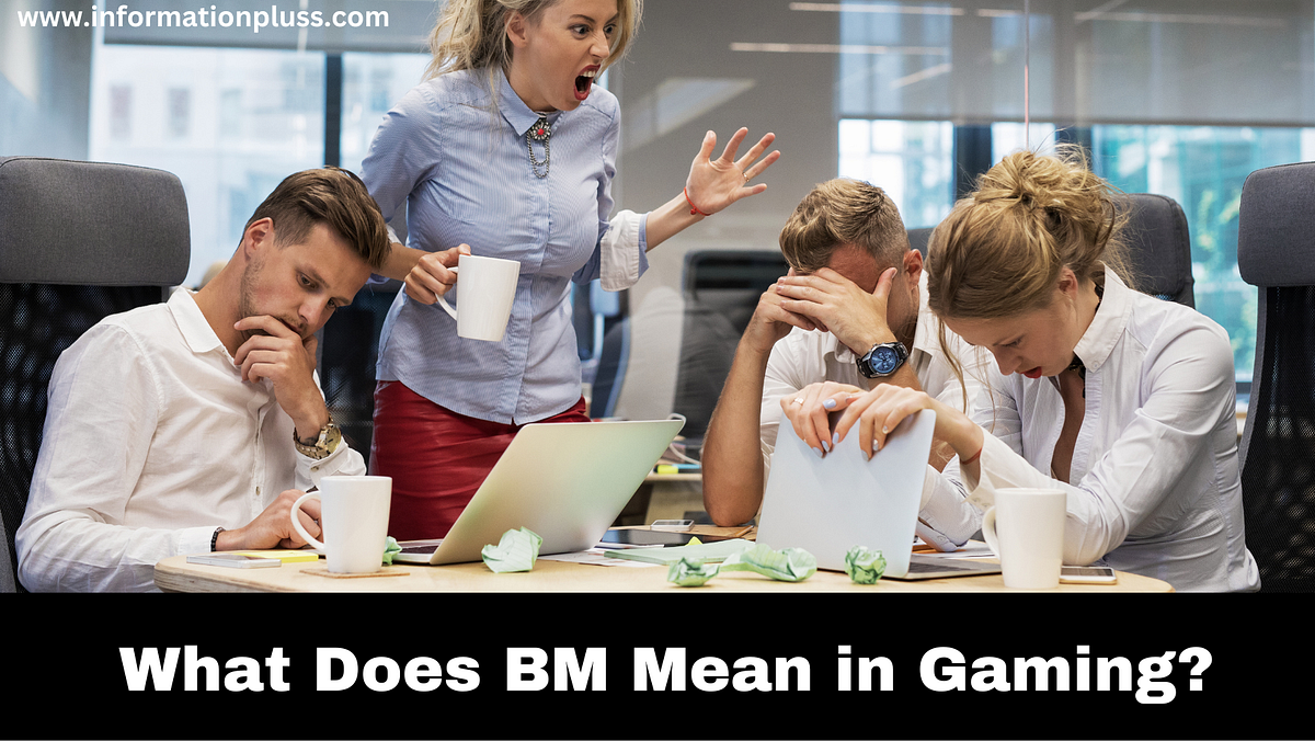 What Does BM Mean in Gaming? A Guide for Gamers and NonGamers Alike