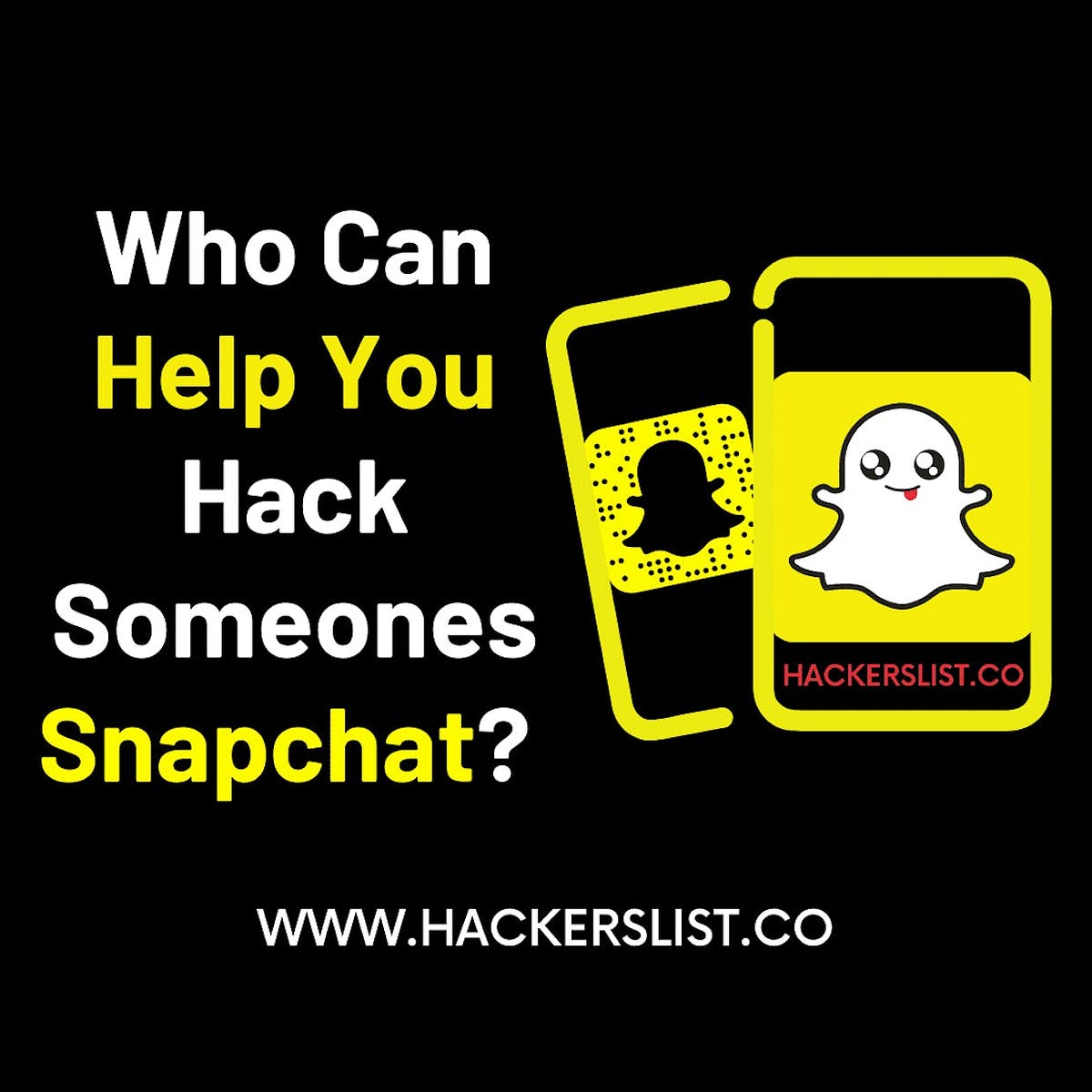 Who Can Help You Hack Someones Snapchat? by Albert Zames Medium