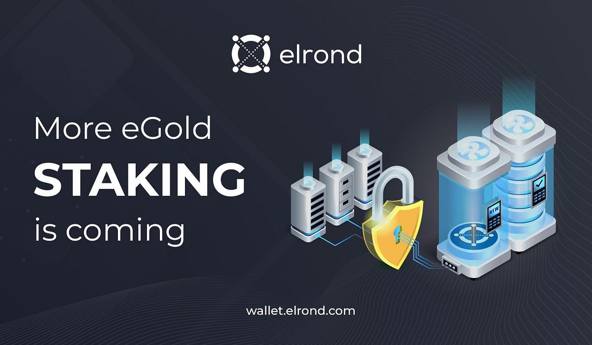 Le Staking Elrond arrive!!. Quand nous avons amorcé le Mainnet… | by kevin  lallement | multiversx-fr | Medium