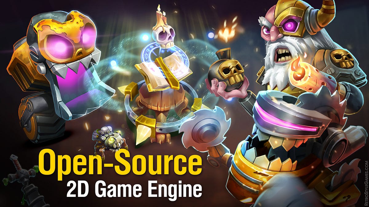 OPENSOURCE 2D GAME ENGINE THE ULTIMATE GUIDE by RetroStyle Games