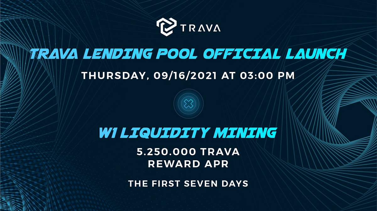 Trava Lending Pool & Liquidity Mining Program | TRAVA.FINANCE