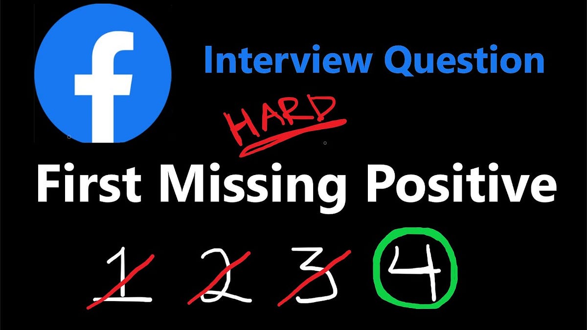 41 first missing positive by dharun raju b r medium