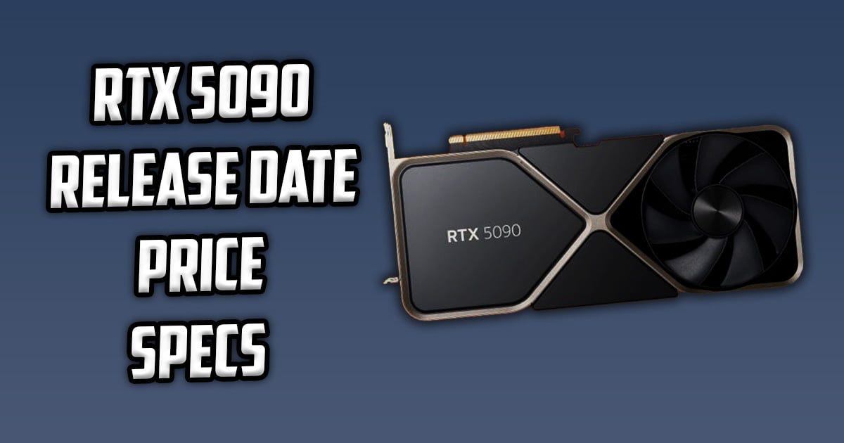Unveiling The RTX 5090 Release Date, Price, And Breakthrough Specs by Ruman Tech Mar, 2024
