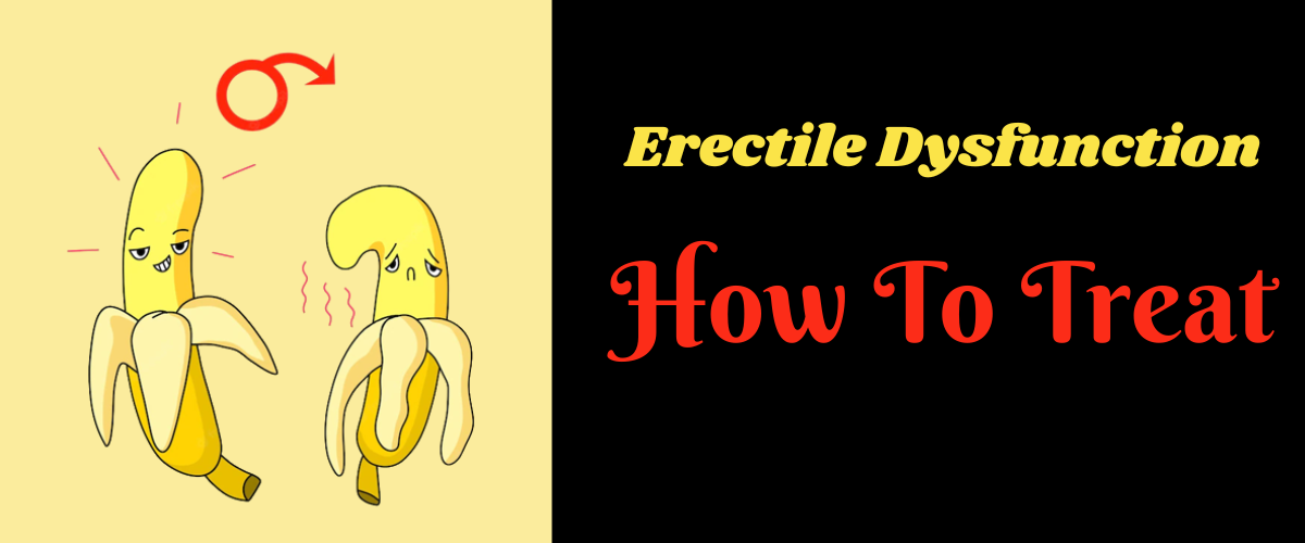 What To Know About Erectile Dysfunction? by MyNightmate Medium