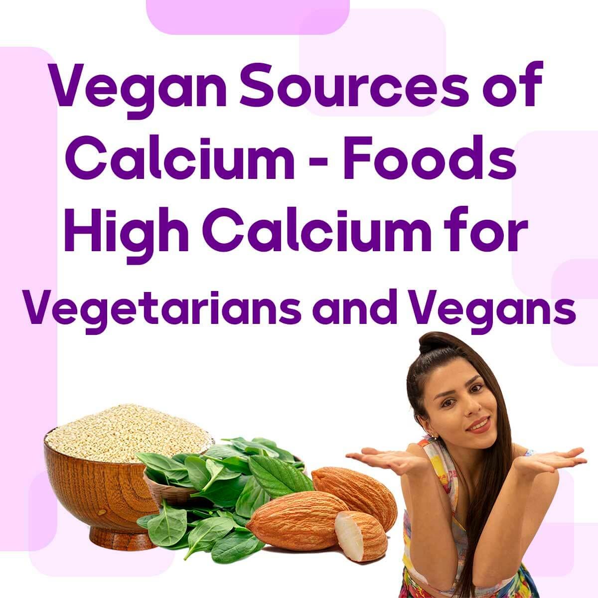 Vegan Sources of Calcium by 🌱VEGi1 Live and let they Live Medium