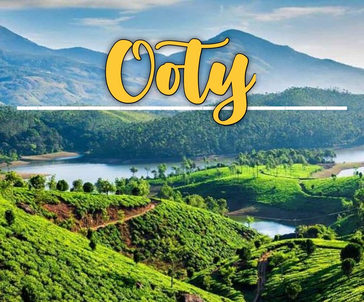 TOP 10 BEST PLACES TO VISIT IN OOTY by hilly view Medium