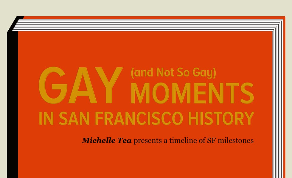 Gay (And Not So Gay) Moments in San Francisco History
