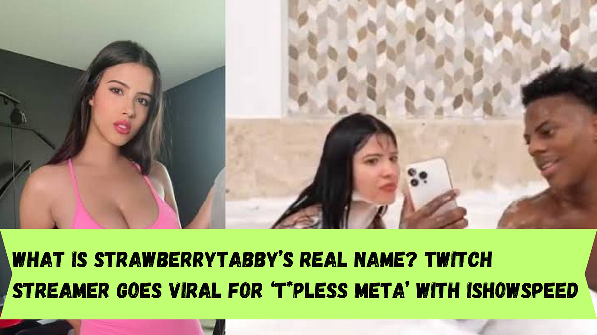 WATCH FULL VIDEO : StrawberryTabby With IShowSpeed Video Leaked On