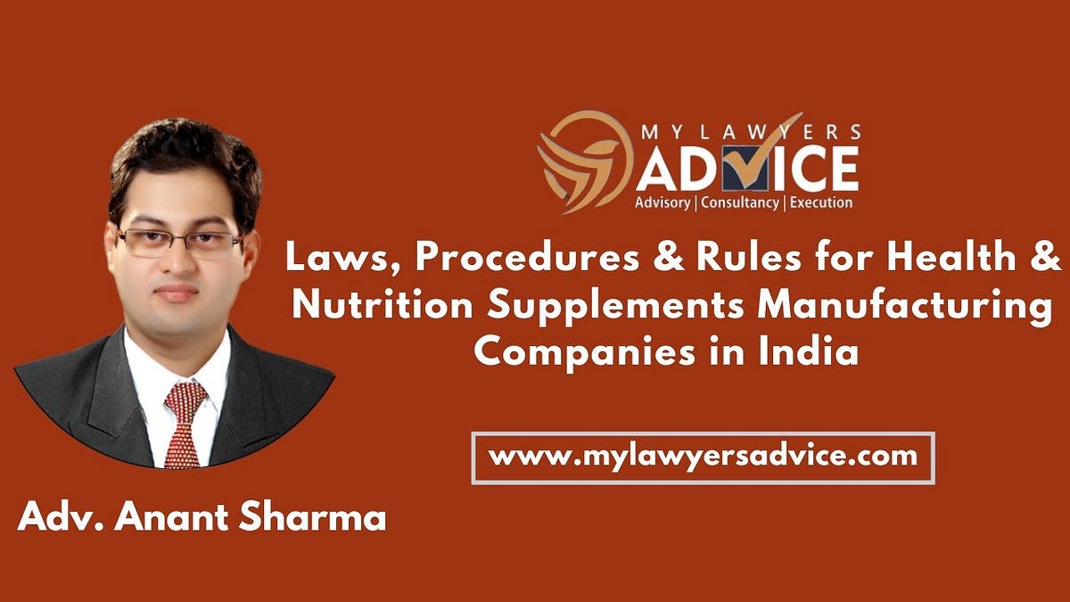 Laws, Procedures & Rules for Health & Nutrition Supplements