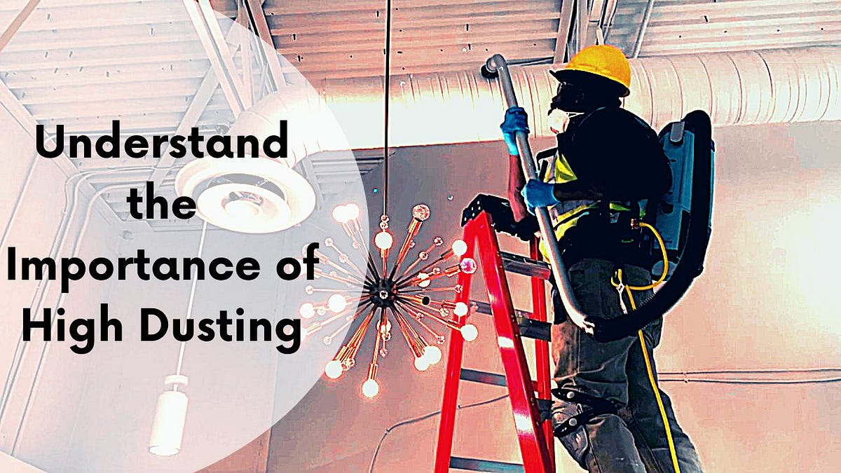 Understand the Importance of High Dusting by