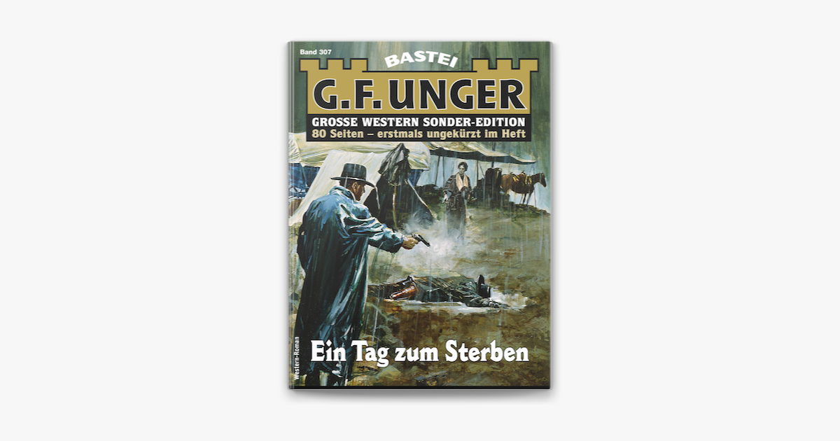 G. F. Unger Sonder-Edition 307 — G. F. Unger