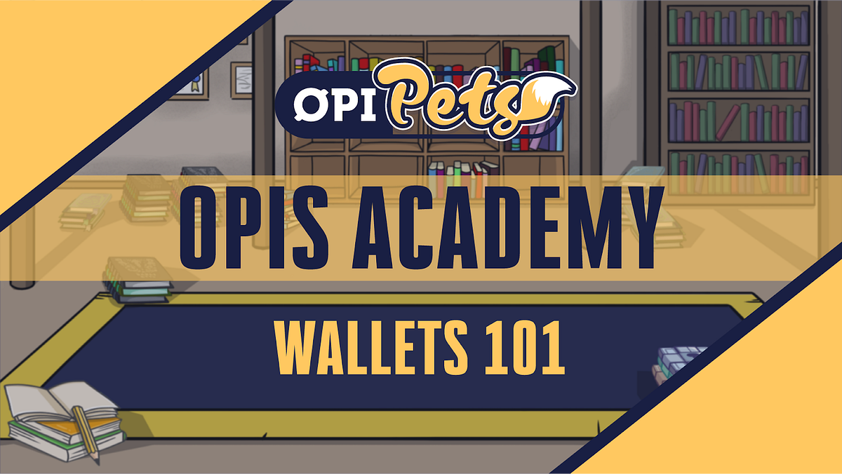 Opis Academy All Things Wallets! by opipetsgame Medium