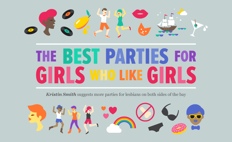 Best Parties for Girls Who Like Girls