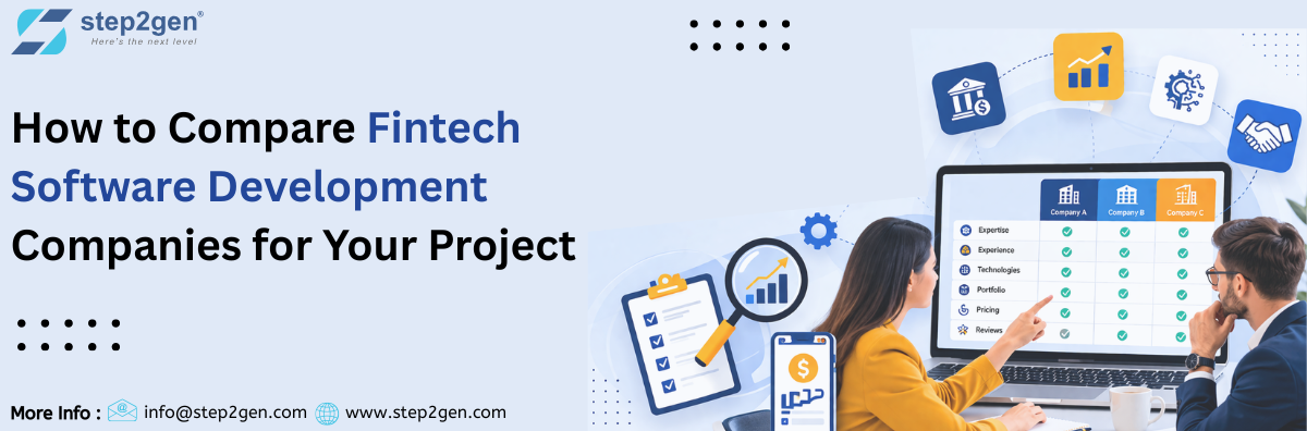 How to Compare Fintech Software Development Companies for Your Project