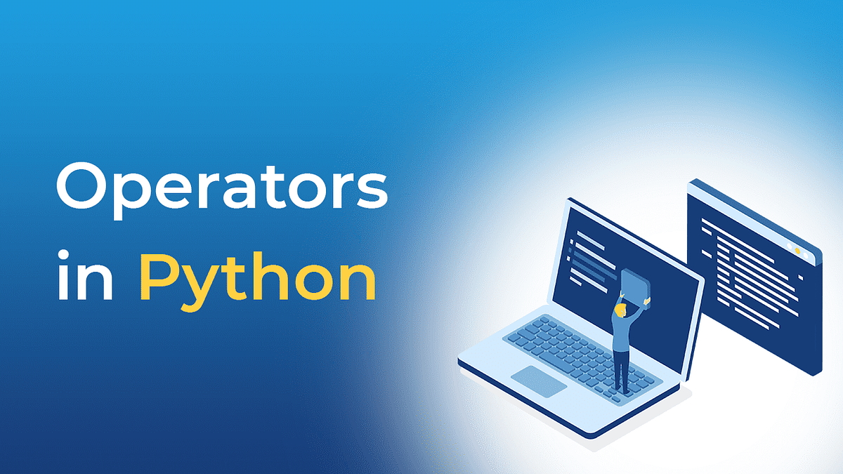 Python Operators. What Are OPERATORS? | by Md Khizar Sufiyan | Medium