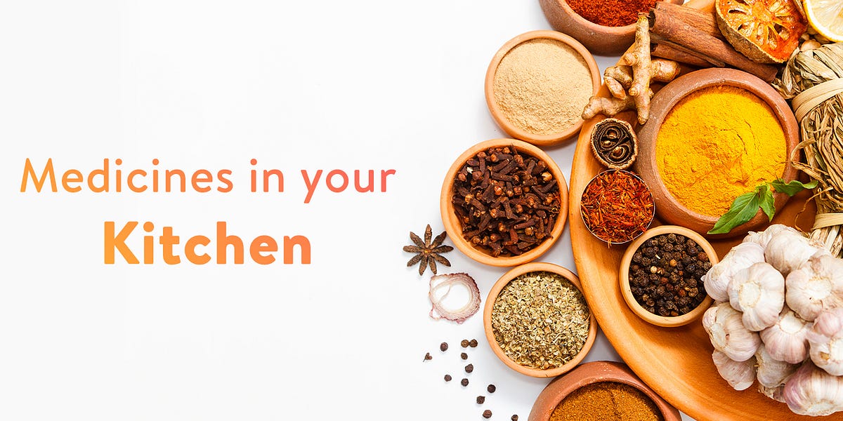 Medicines in your kitchen. A scientific take on some of the most… | by cure.fit | The .fit Way | Medium