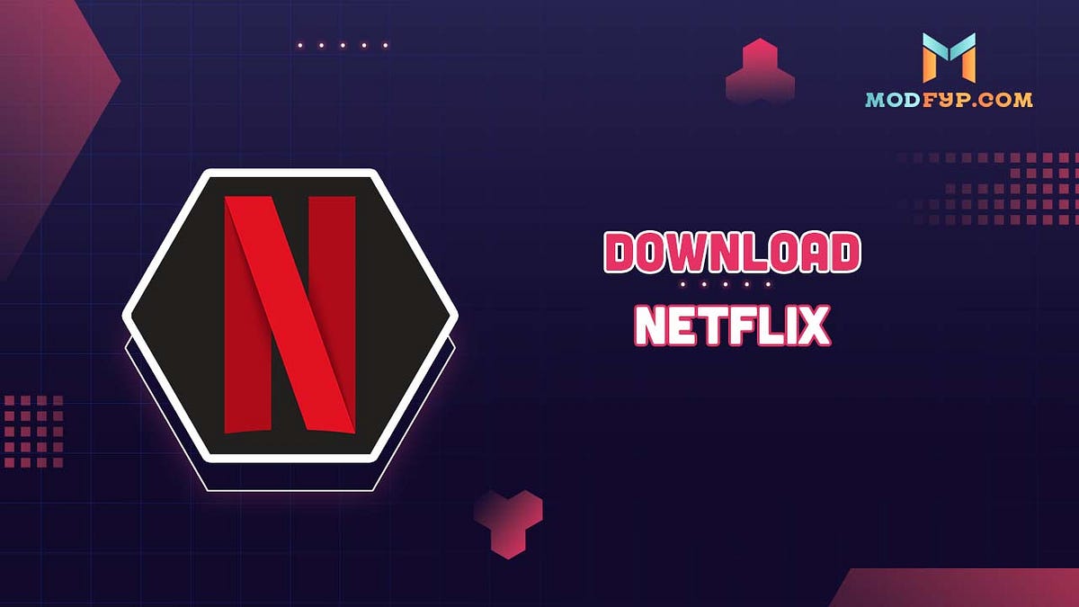 Netflix Mod Apk cDownload Netflix Mod Apk PreActivated 2024 Latest