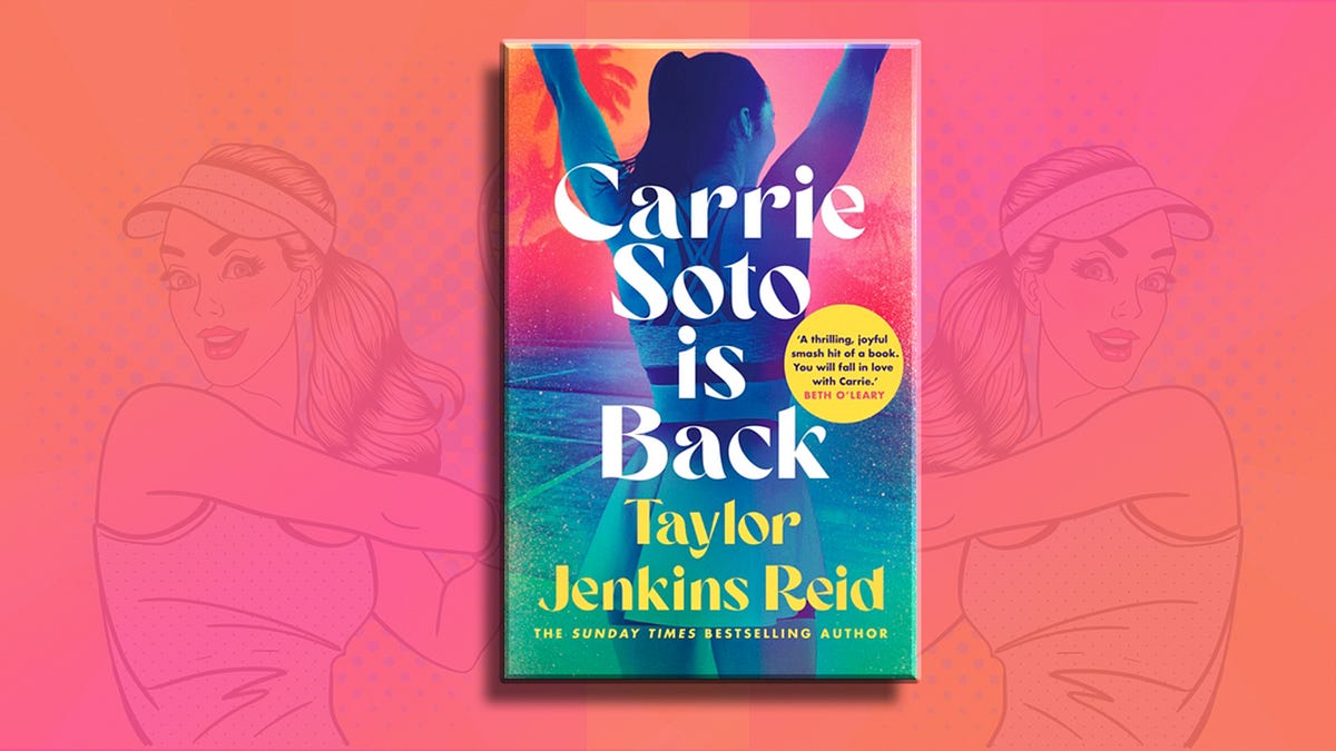 Carrie Soto Is Back: A Malibu Rising sequel — Book by Taylor Jenkins ...