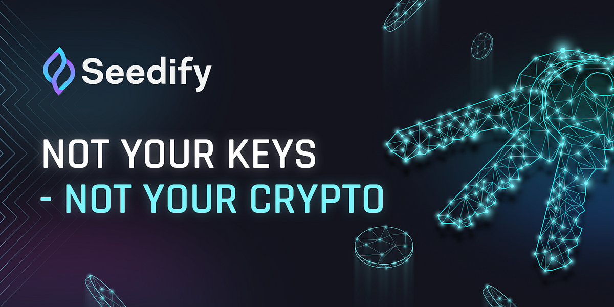 Not Your Keys Not Your Crypto How To Store Your Tokens Securely by