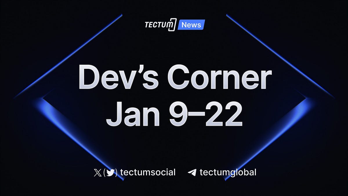 Tectum Developers Corner January 22nd Update | by Tectum SoftNote | Medium