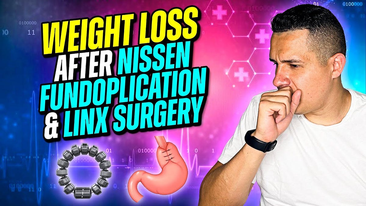 Losing Weight After Linx Surgery by Taliyah Taskcandie Jan, 2024 Medium