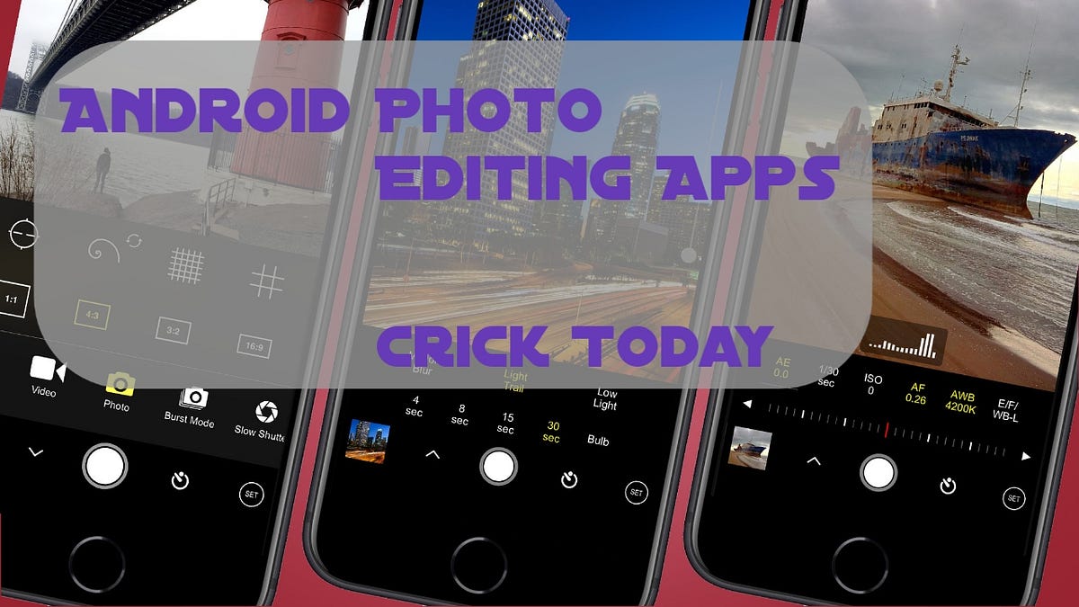 The Best Android Photo Editing Apps In 2022 by Huzaifa ch Medium