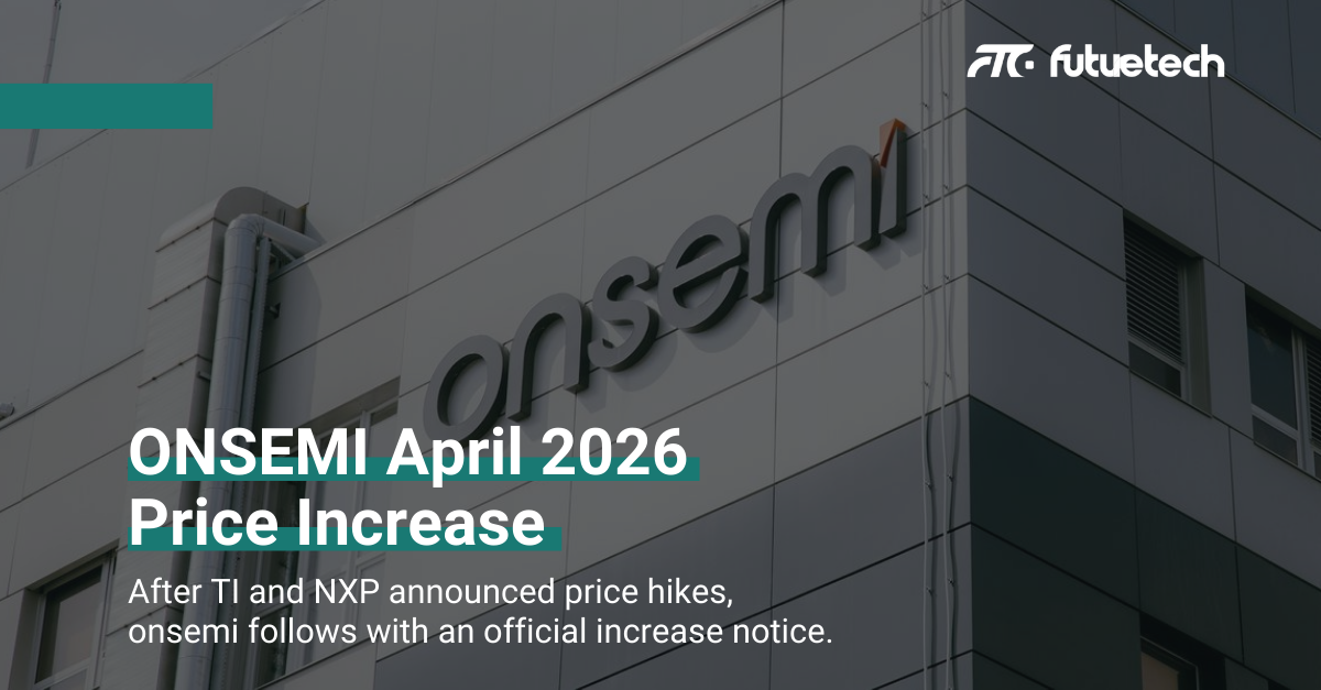Onsemi Announces Price Increase from April 1, 2026