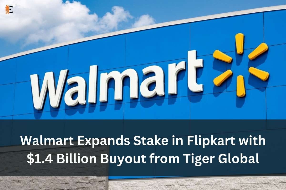 Walmart Expands Stake in Flipkart with 1.4 Billion Buyout from Tiger