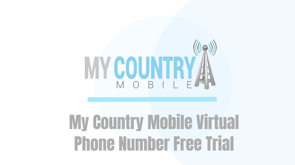 Virtual Phone Number Free Trial Virtual Phone Number Free Trial By 
